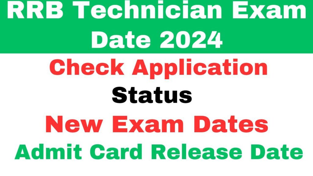 RRB Technician Exam Date 2024